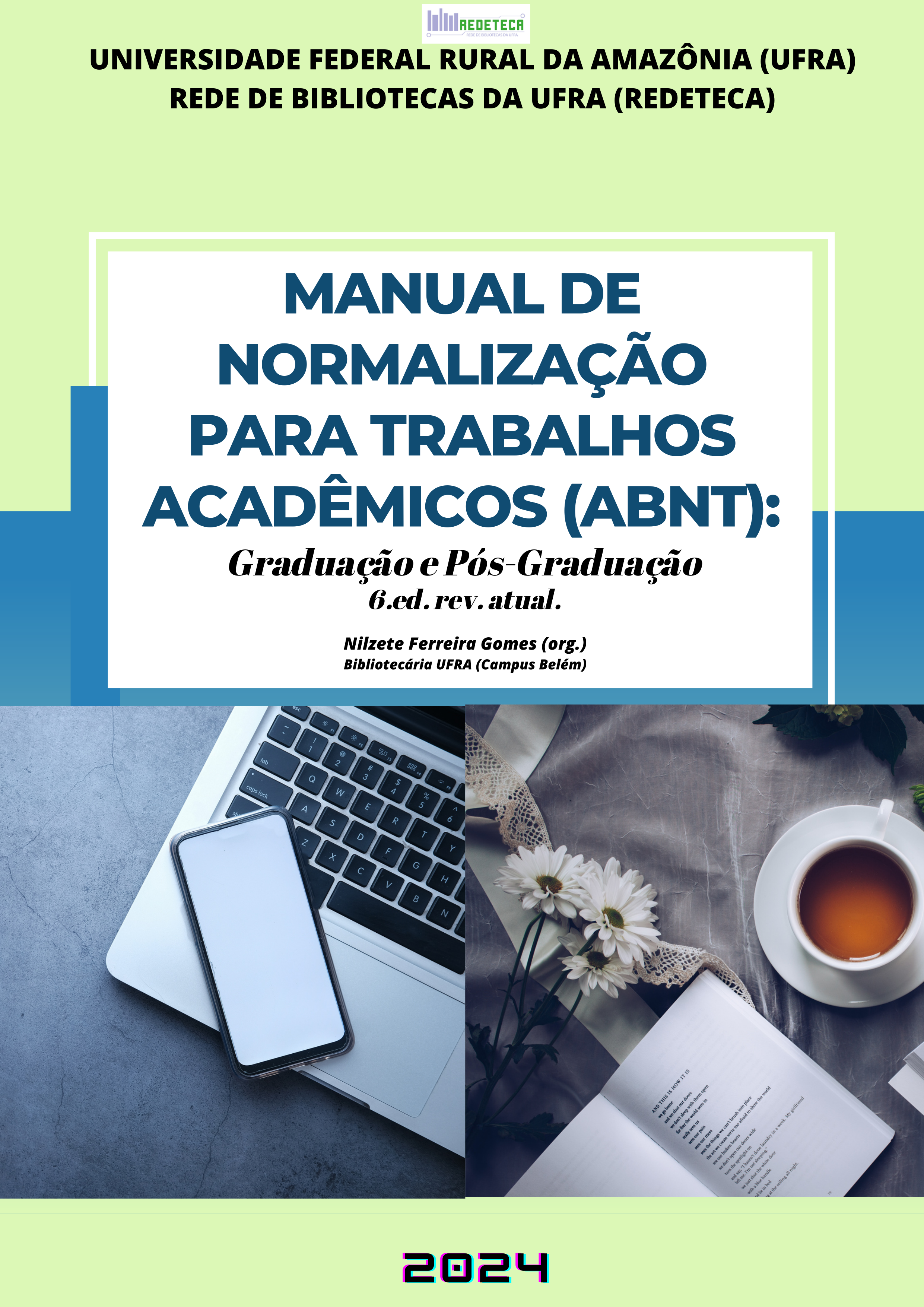 MANUAL DE NORMALIZAÇÃO DE TRABALHOS ACADÊMICOS 2024
