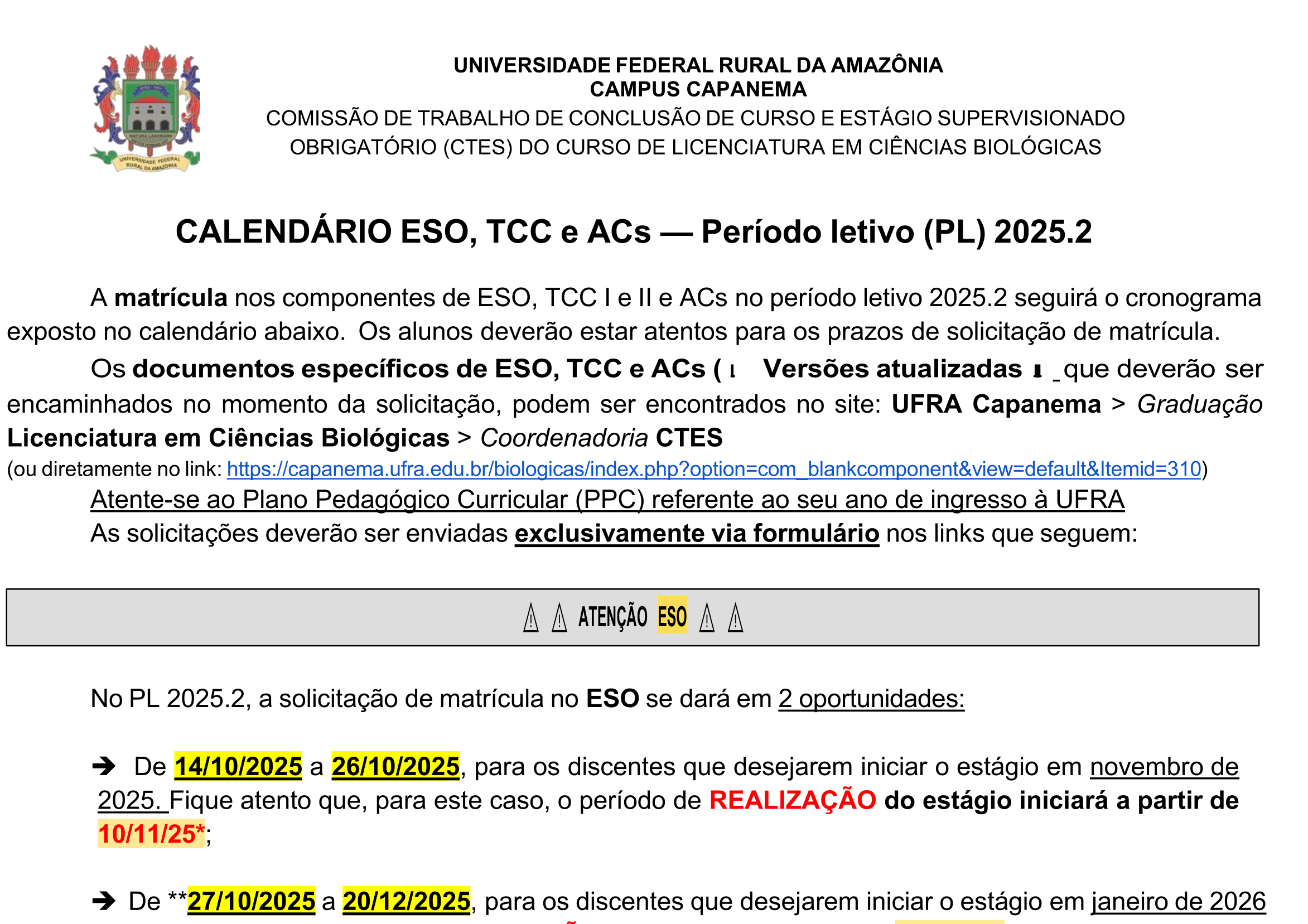 Calendário CTES Licenciatura em Ciências Biológicas PL 2025.2. Clique para visualizar o PDF completo.