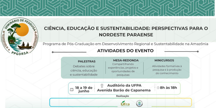 https://ppgdrsa.ufra.edu.br/index.php/component/content/article/ciencia-educacao-e-sustentabilidade-perspectivas-para-o-nordeste-paraense?catid=17